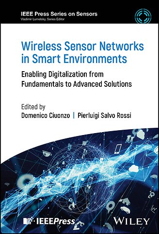 Wireless Sensor Networks in Smart Environments