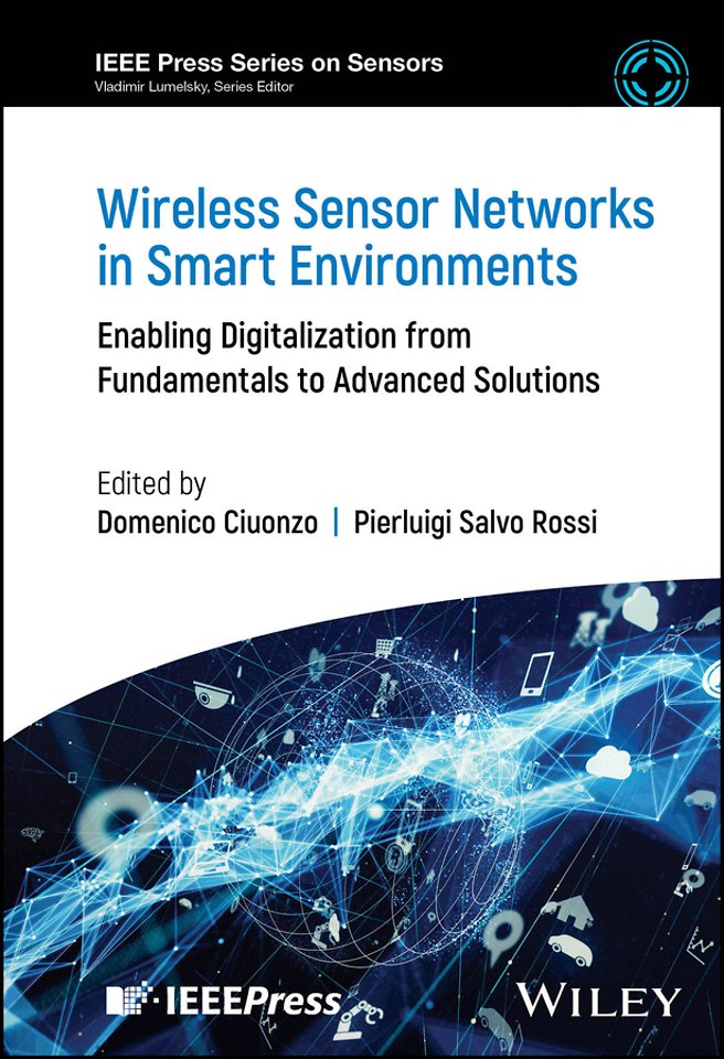 Wireless Sensor Networks in Smart Environments