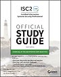 ISC2 CISSP Certified Information Systems Security Professional Official Study Guide