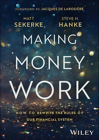 Making Money Work