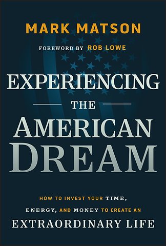 Experiencing The American Dream