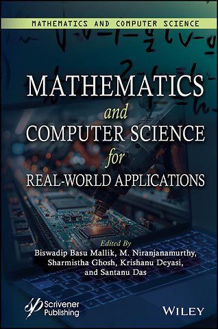 Mathematics and Computer Science for Real-World Applications, Volume 4
