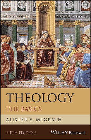 Theology: The Basics, 5th Edition