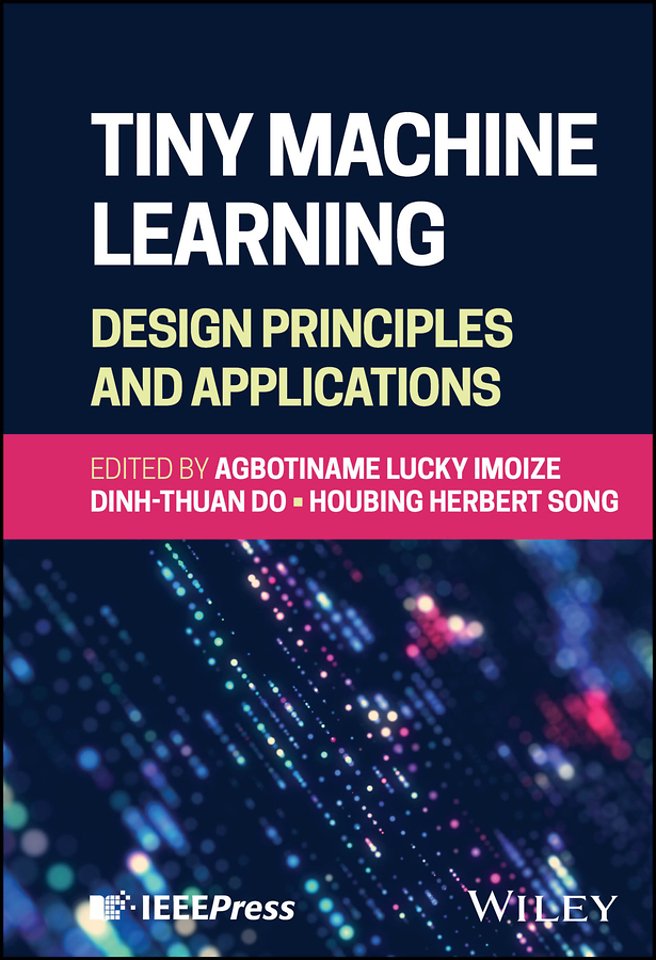 Tiny Machine Learning: Design Principles and Appli cations