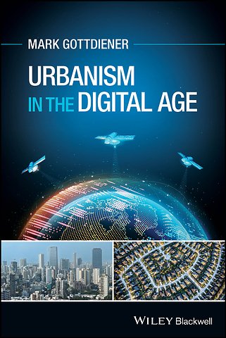 Urbanism in the Digital Age
