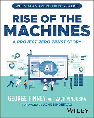 Project Zero Trust: Episode 2 – Rise of the Machin es