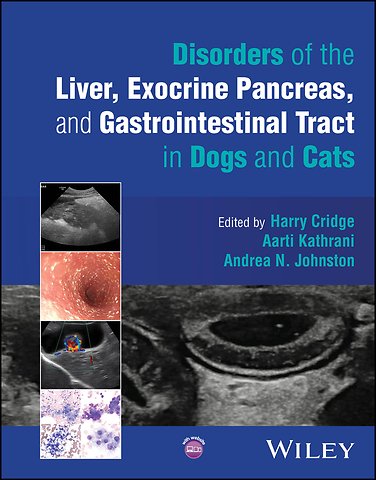 Disorders of the Liver, Exocrine Pancreas, and Gas trointestinal Tract in Dogs and Cats