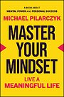 Master Your Mindset Master Your Mindset