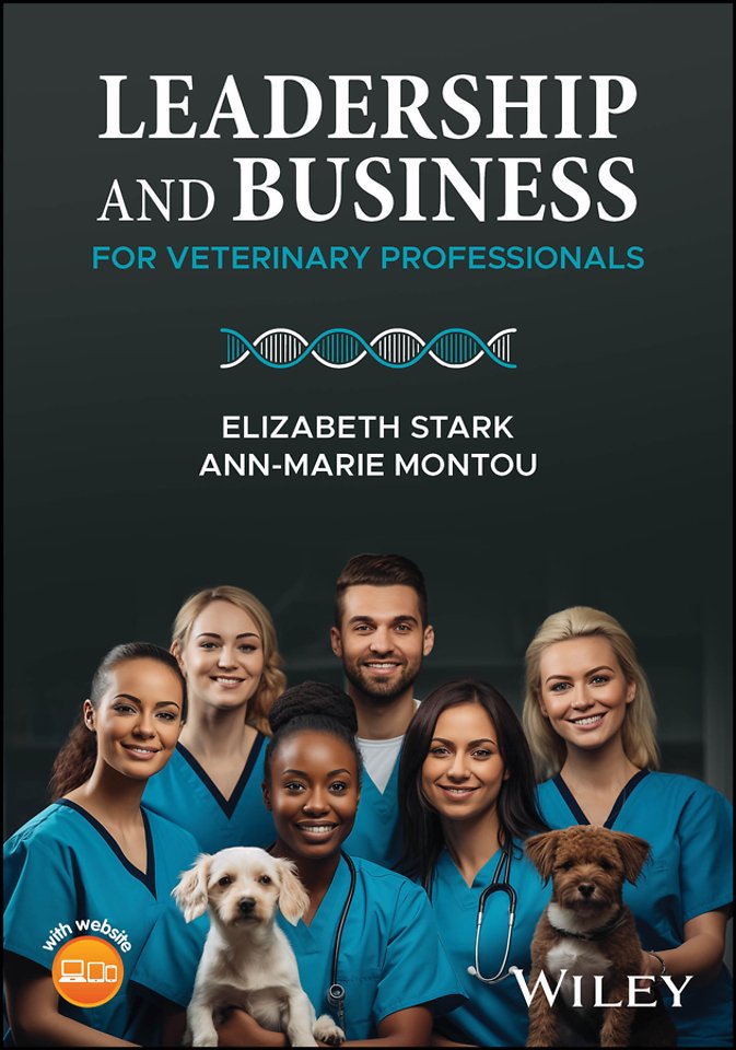 Leadership and Business for Veterinary  Professionals