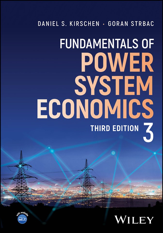 Fundamentals of Power System Economics, 3e