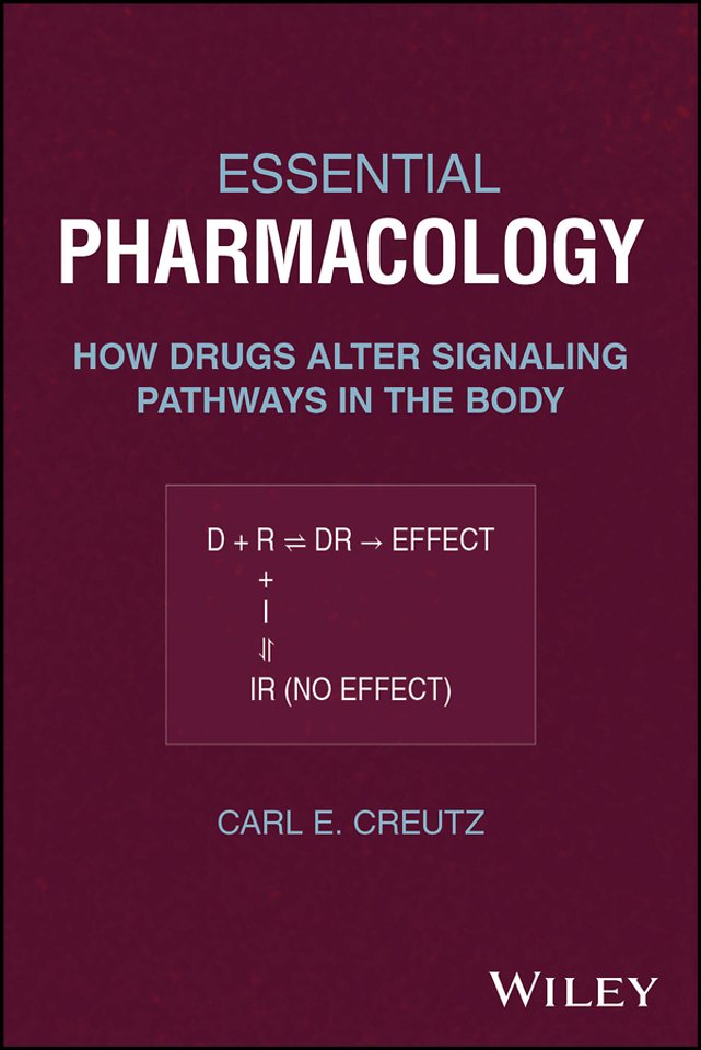 Essential Pharmacology – How Drugs Alter Signaling  Pathways in the Body