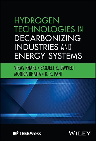 Hydrogen Technologies in Decarbonizing Industries and Energy Systems