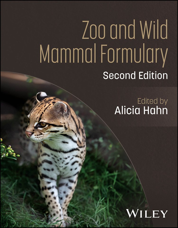 Zoo and Wild Mammal Formulary, 2nd Edition