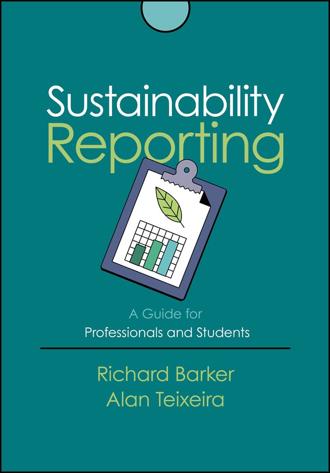 Sustainability Reporting: A Guide for Professional s and Students