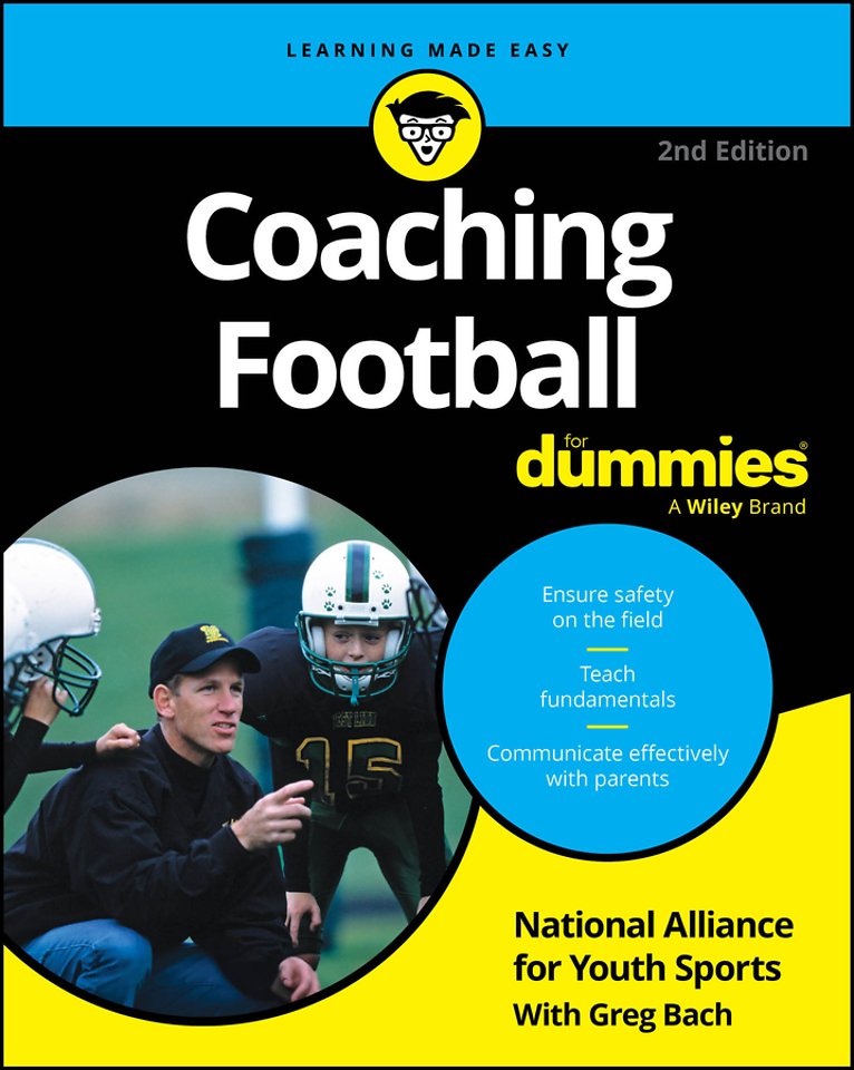 Coaching Football For Dummies, 2nd Edition