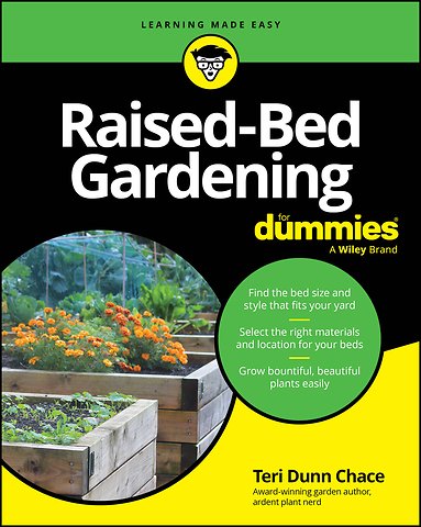 Raised–Bed Gardening For Dummies