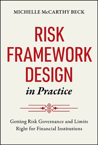 Risk Framework Design in Practice