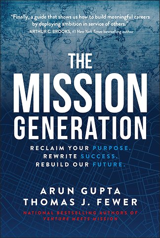 The Mission Generation