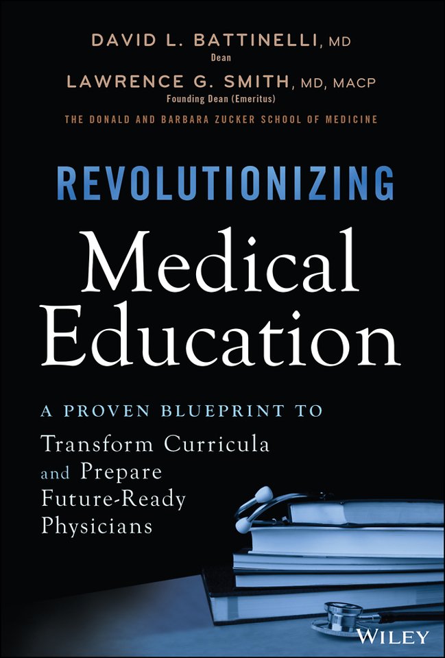 Revolutionizing Medical Education: A Proven Blueprint to Transform Curricula and Prepare Future–Ready Physicians