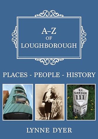 A-Z of Loughborough