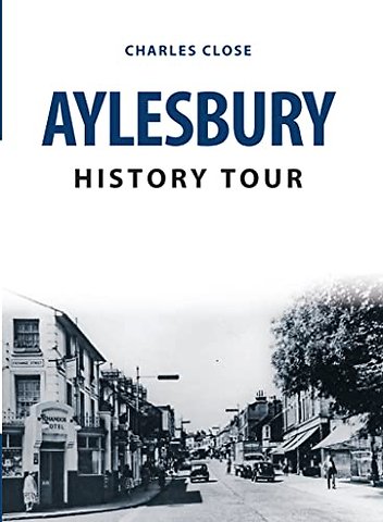 Aylesbury History Tour