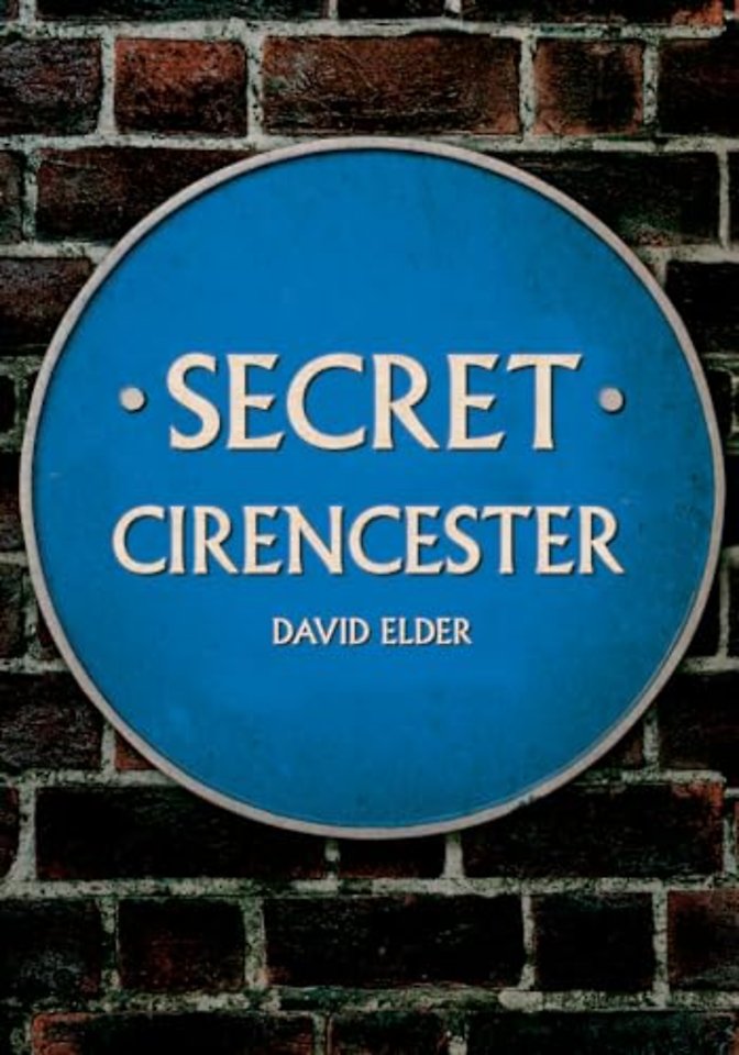 Secret Cirencester