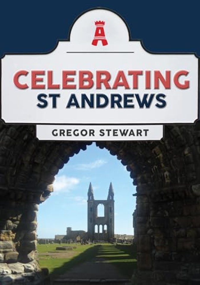 Celebrating St Andrews