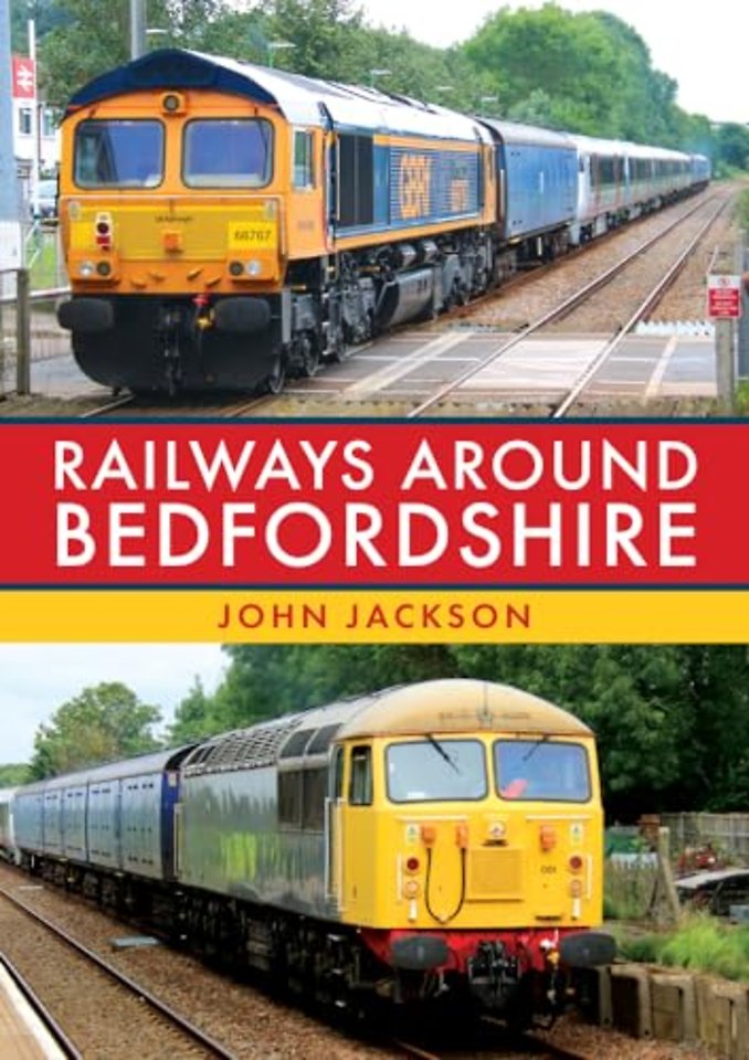Railways Around Bedfordshire