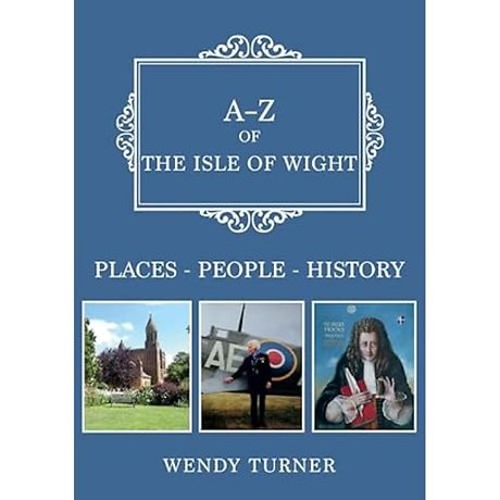 A-Z of the Isle of Wight