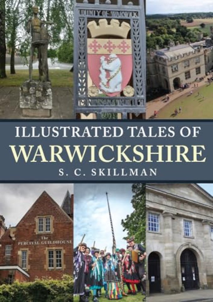 Illustrated Tales of Warwickshire