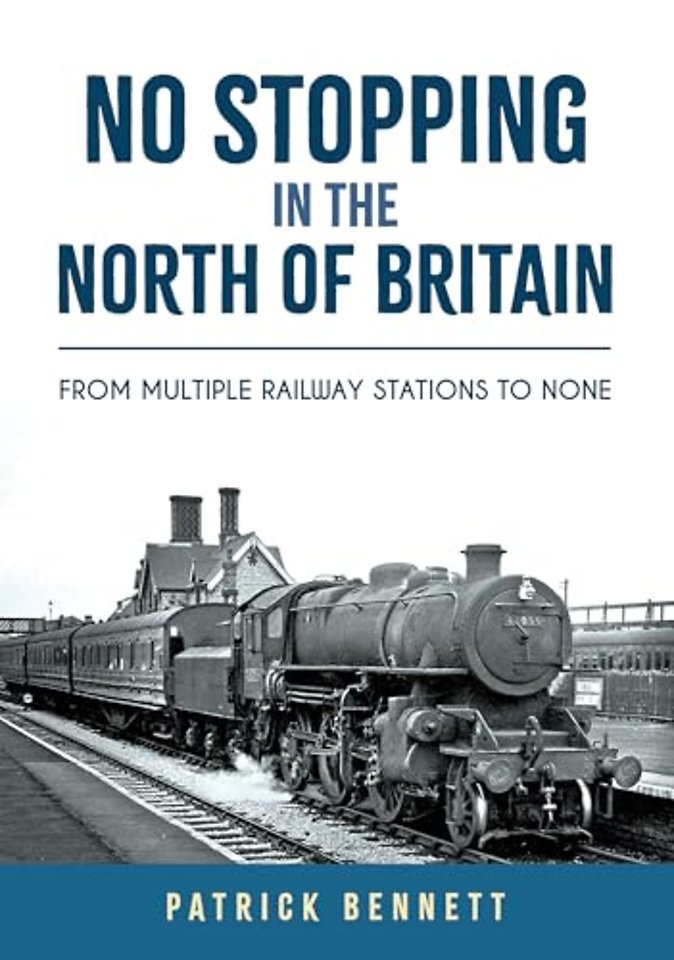 No Stopping in the North of Britain