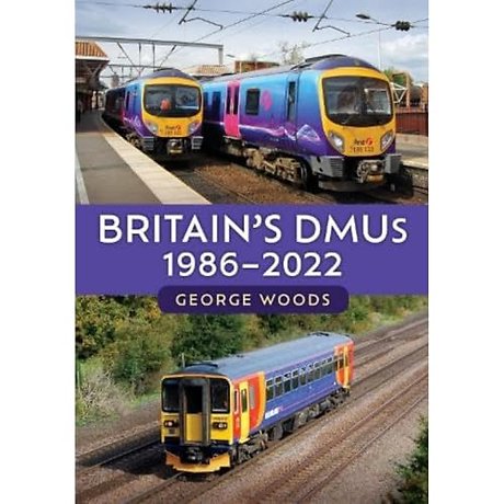 Britain's DMUs: 1986-2022