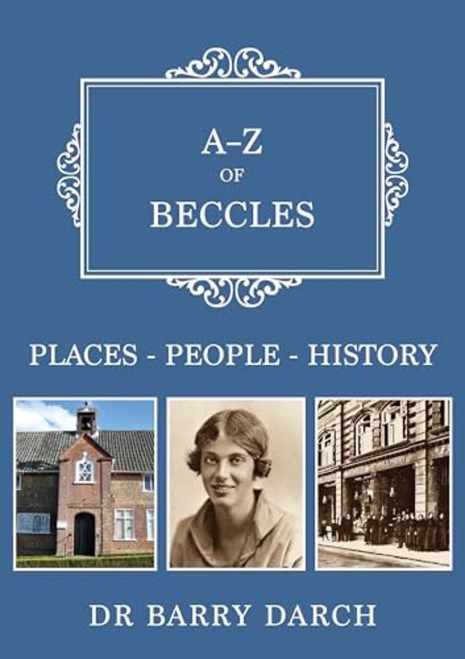 A-Z of Beccles