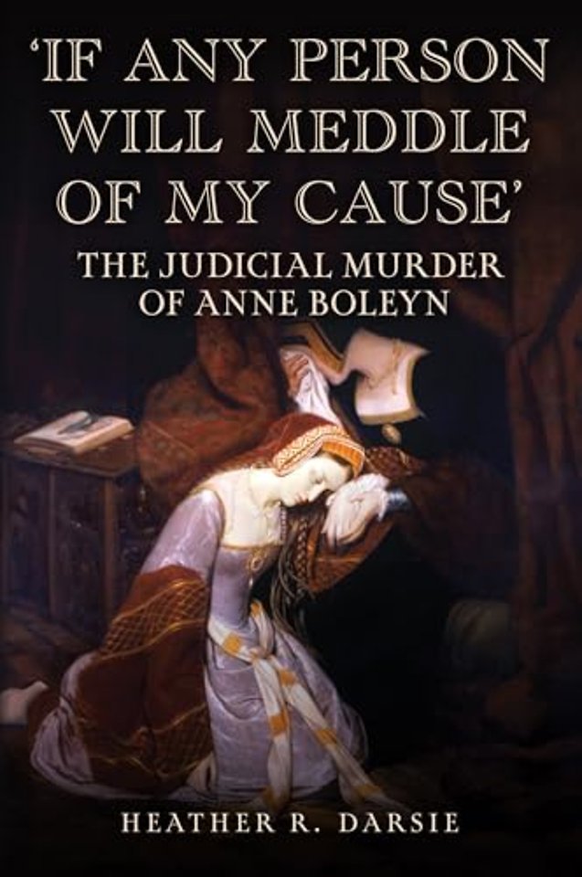 'If Any Person Will Meddle of My Cause'