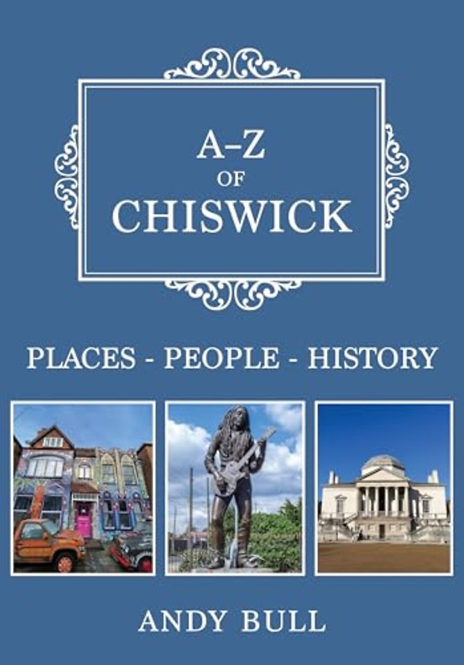 A-Z of Chiswick