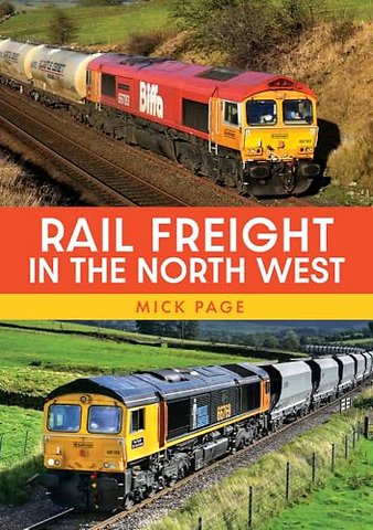 Rail Freight in the North West