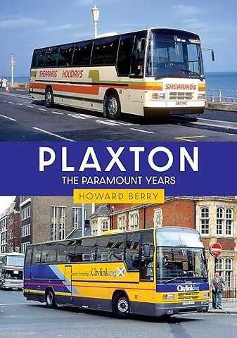Plaxton: The Paramount Years