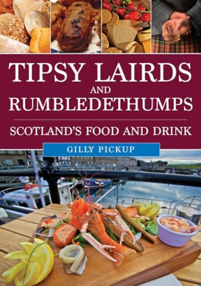 Tipsy Lairds and Rumbledethumps