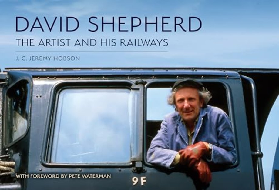 David Shepherd: The Artist and His Railways