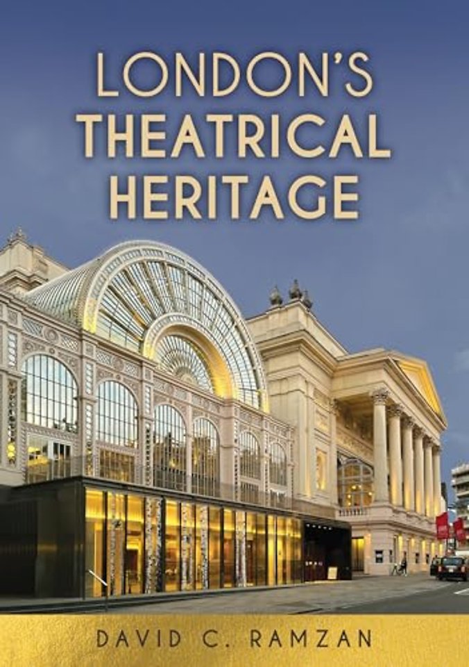 London's Theatrical Heritage