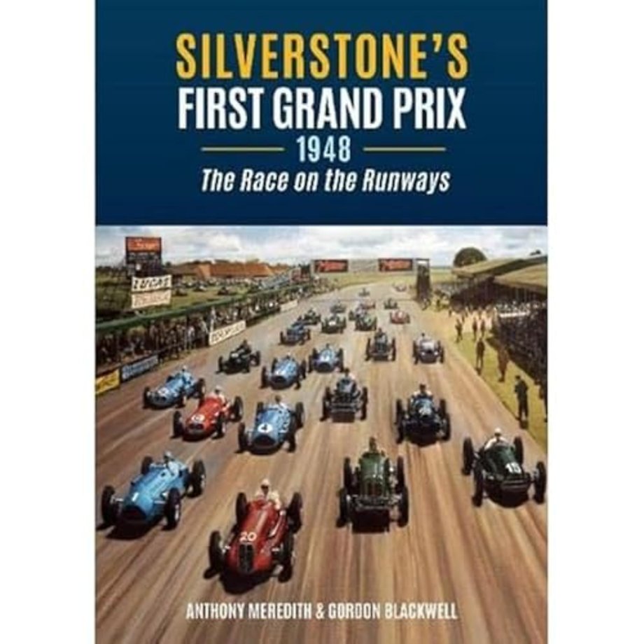 Silverstone's First Grand Prix