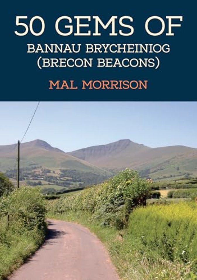 50 Gems of Bannau Brycheiniog (Brecon Beacons)