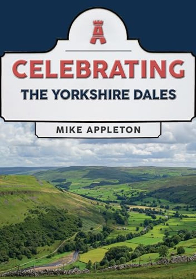 Celebrating The Yorkshire Dales