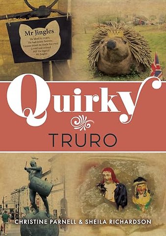 Quirky Truro