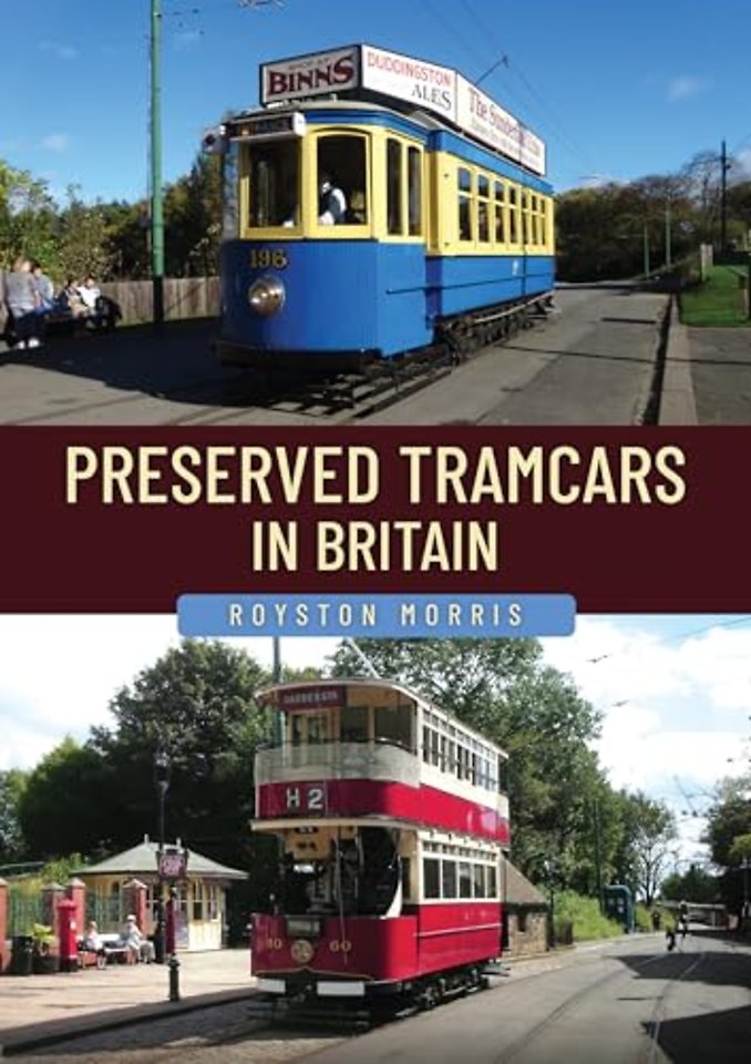 Preserved Tramcars in Britain