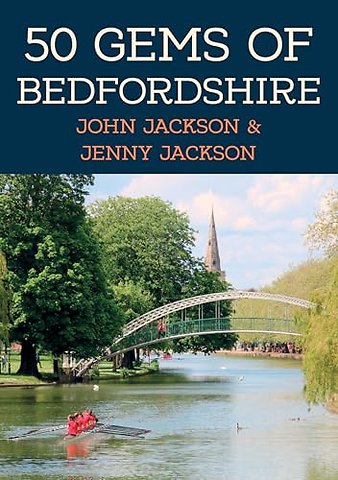 50 Gems of Bedfordshire