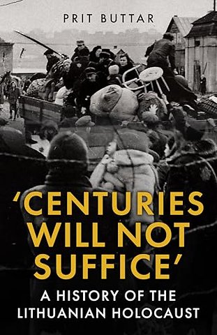 Centuries Will Not Suffice