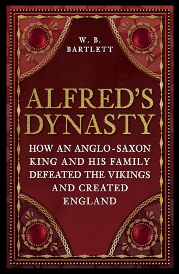 Alfred's Dynasty