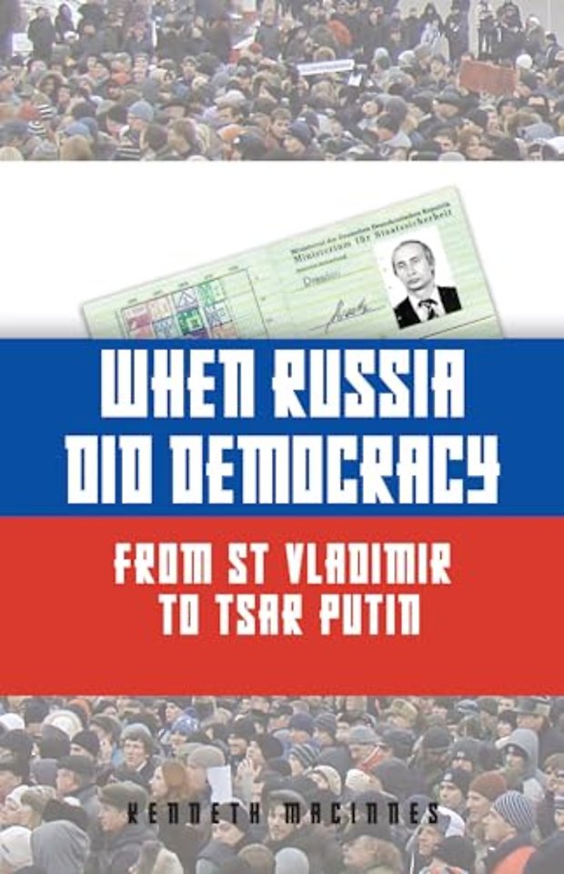 When Russia Did Democracy