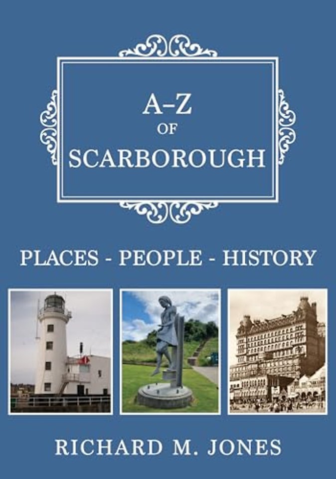 A-Z of Scarborough